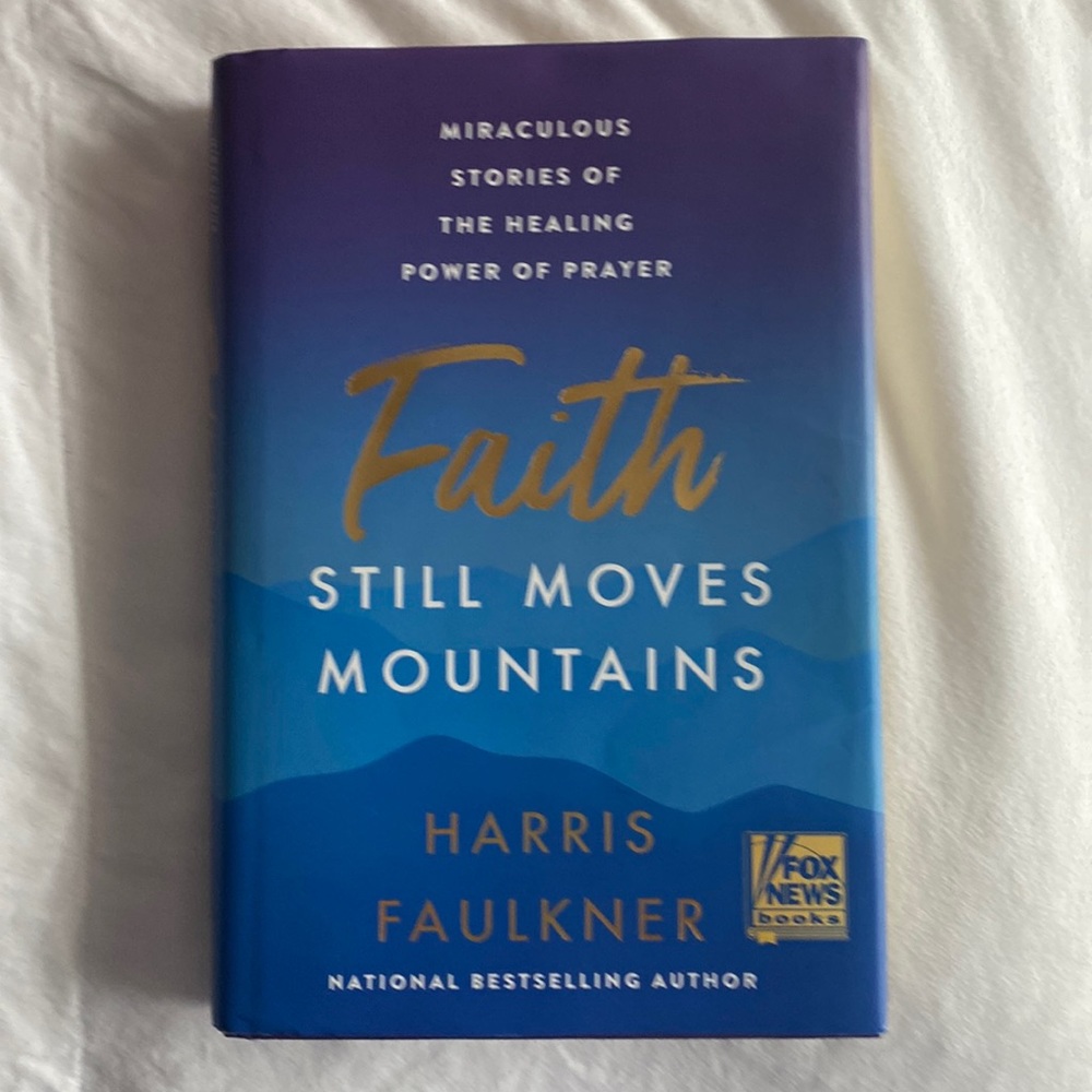 Book Faith Still Moves Mountainsby Harris’s Faulkner